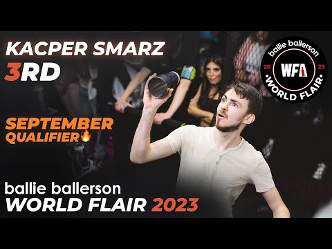 Kacper Smarz - 3rd | September Qualifier - Final | Ballie Ballerson World Flair 2023