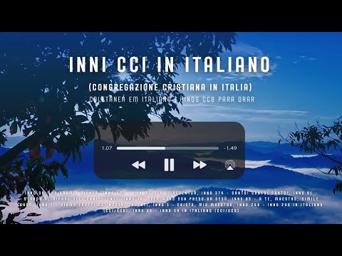Inni CCI (Congregazione Cristiana in Italia) – Coletânea em Italiano | Hinos CCB para Orar