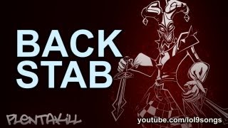 PlentaKill - Backstab (League of Legends Champion Rocks) PLK