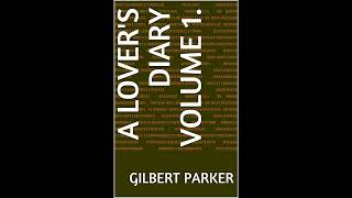 A Lover's Diary Volume 1
