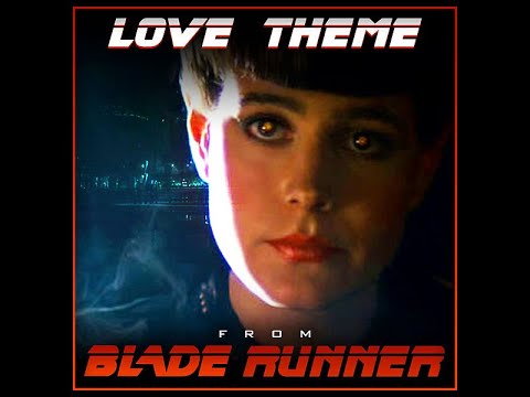 Blade Runner Love Theme