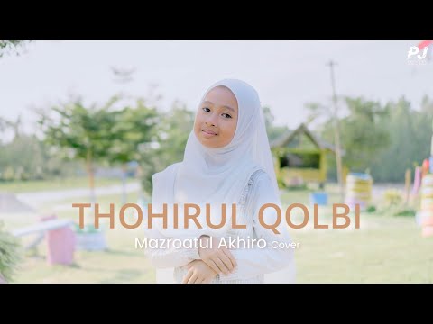 THOHIRUL QOLBI (Maulaya) - MAZRO ( COVER )