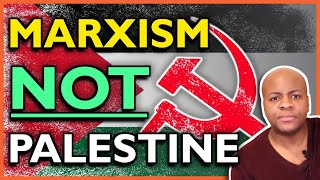 The Marxist Roots of the Pro-Palestine "Protests" || Pensive Politics