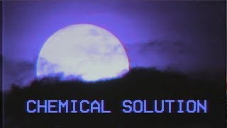 Summer Moon -  Chemical Solution