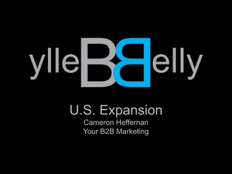 US Expansion with Cameron Heffernan, Your B2B Marketing