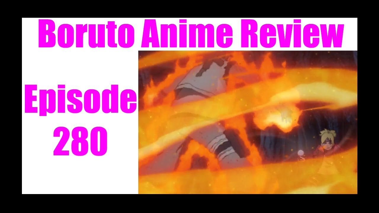 Boruto Anime Review - Episode 280