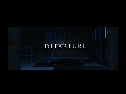 Departure - A Short Film