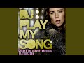 DJ Play My Song
