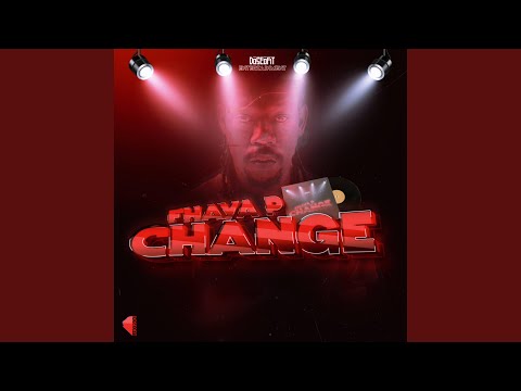 Change (feat. FHAYA P)