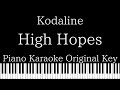 【Piano Karaoke Instrumental】High Hopes / Kodaline【Original Key】