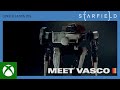 Starfield: Meet Vasco