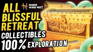 Blissful Retreat 100% All Collectibles &amp; Chest Location ~ 100% Exploration /Sentient Being | WWM