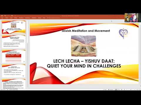 Lech Lecha-Yishuv Daat -Quiet the Mind in challenges