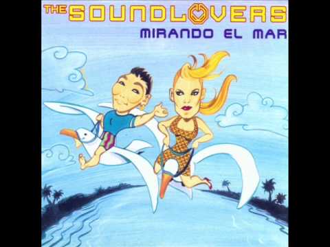 The Soundlovers - Mirando El Mar (1999)