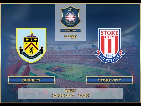AFL17.England.Premier League.Day 7.Burnley-Stoke City