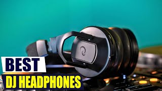 5 Best DJ Headphones in 2025: The Ultimate Buying Guide! 🎧