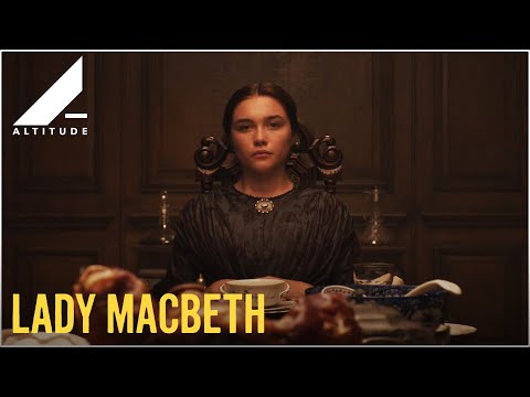Lady Macbeth (International Spot 'Empowerment')