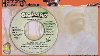 HEARTBREAK LOVER  ♦Maxi Priest / Beres Hammond / Buju Banton♦
