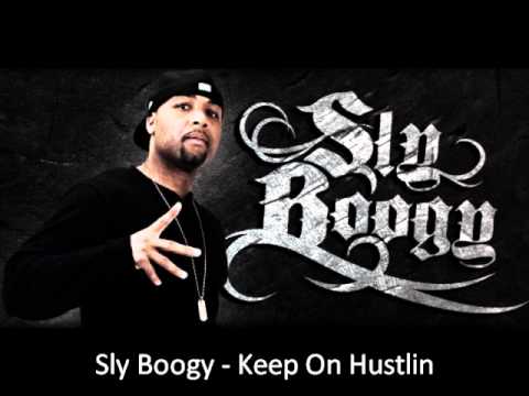 Sly Boogy - Keep On Hustlin