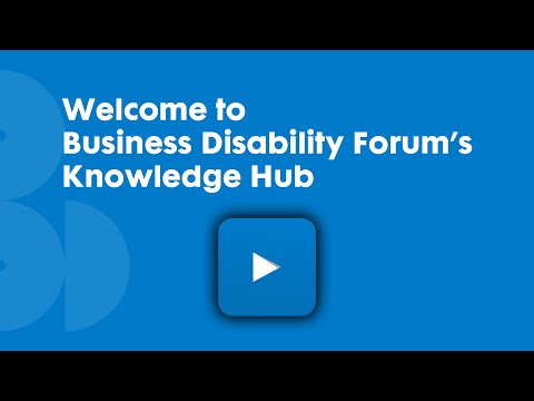 Knowledge Hub - Business Disability Forum