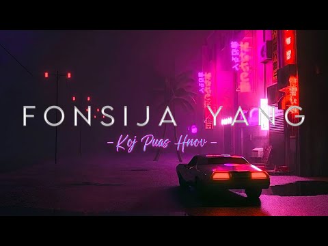 FONSIJA YANG - KOJ PUAS HNOV - ORIGINAL SONG - HPOP - RETRO SYNTHWAVES - 2025 w/ Lyrics & VOSTFR