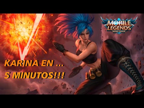 Karina en 5 minutos...? | Mobile Legends