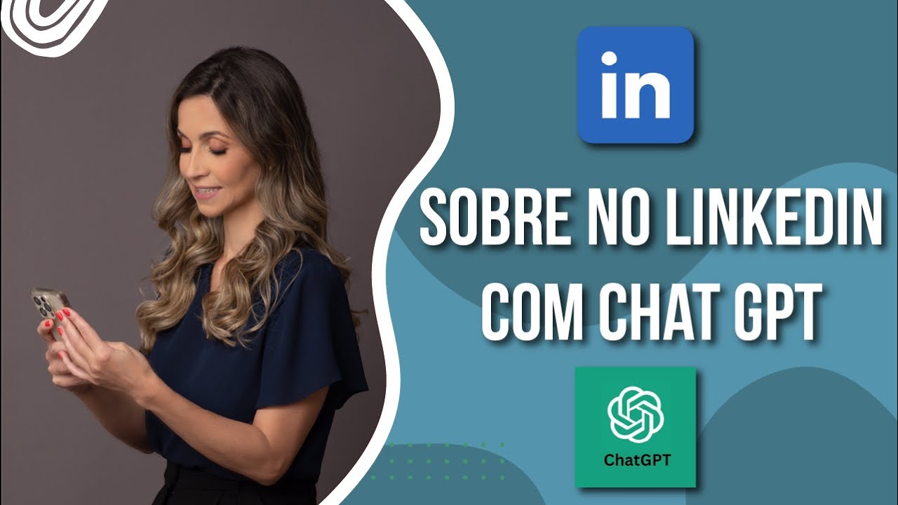 COMANDO DO CHAT GPT PARA ESCREVER SEU SOBRE NO LINKEDIN