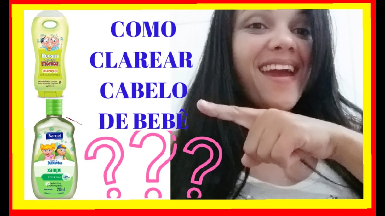 COMO CLAREAR CABELO DE BEBÊ NATURALMENTE/ SHAMPOO TURMA DA MÔNICA, SHAMPOO TURMA DA XUXINHA