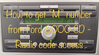 How to: Ford Radio Code 6000 CD - Get M serial number without removing stereo head unit