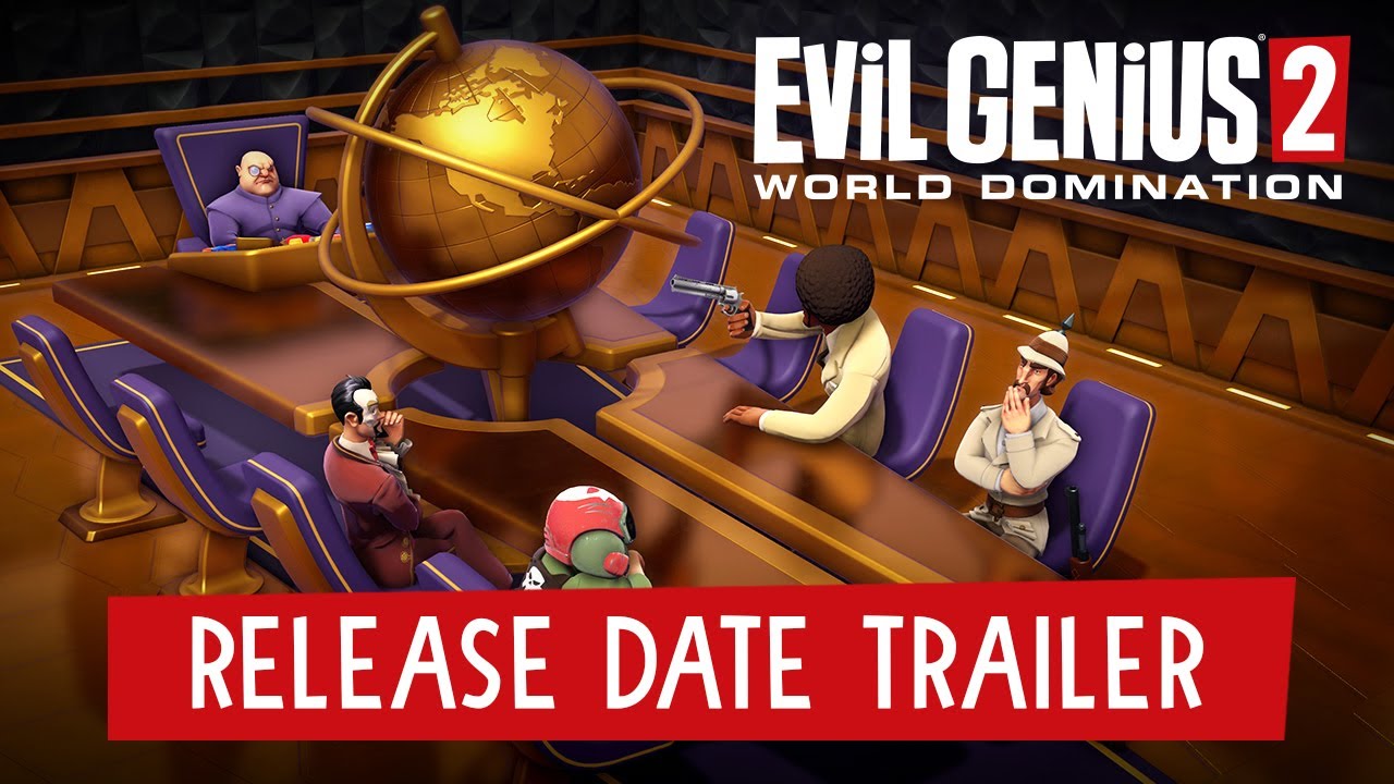 Evil Genius 2: World Domination - Release Date Trailer - YouTube