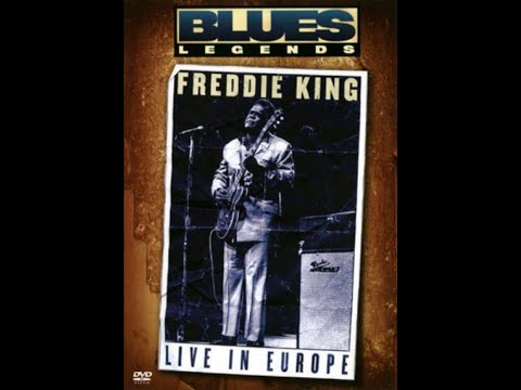 Thumbnail for Blues Legends   Freddie King   Live in Europe 1973 74 - Rare by Freddie King