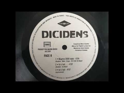 Dicidens (Nessbeal,Zesau & Koryaz) feat Mala, Eclyps & Sir 2 Slé - magma 2000 style - 1999 - by MHT