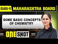 SOME BASIC CONCEPTS OF CHEMISTRY IN ONE SHOT Class 11 Chemistry Maharashtra HSC Board