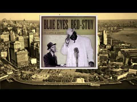 The Notorious B.I.G  FT.  Frank Sinatra - Blue Eyes Meets Bed Stuy  (full album)