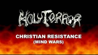 Holy Terror - Mind Wars (Medley)