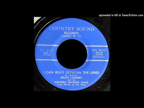 Bruce Lambert - I Can Read Between The Lines - Country Sound 45 (WV)