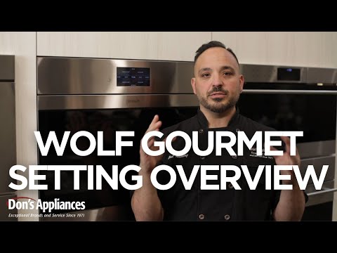 Wolf Gourmet Setting Overview
