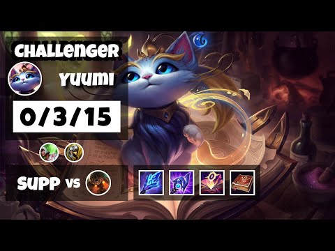 Yuumi 11.12 Gameplay Challenger Replay S11 Support (0/3/15) - NA