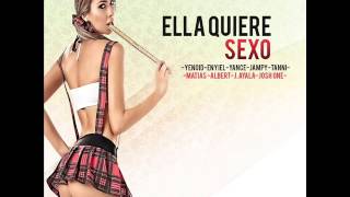 Ella Quiere Sexo (Prod By Ynx) Varios Artistas