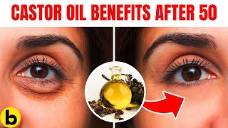 THIS Happens When You Use Castor Oil Every Day | Healthy Over 50