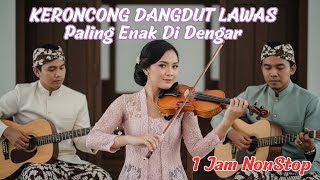 Download lagu Musik Keroncong Dangdut | Lagu Lawas Enak Didengar mp3 Download lagu Musik Keroncong Dangdut | Lagu Lawas Enak Didengar mp3