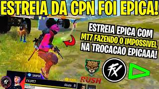 ESTREIA EPICAAAA! FLUXO VS LOUD NA CPN FOI SURREAL! MT7 FAZENDO O IMPOSSIVEL!