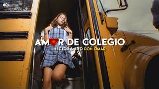 Amor de Colegio Hector &amp; Tito Don Omar video HD