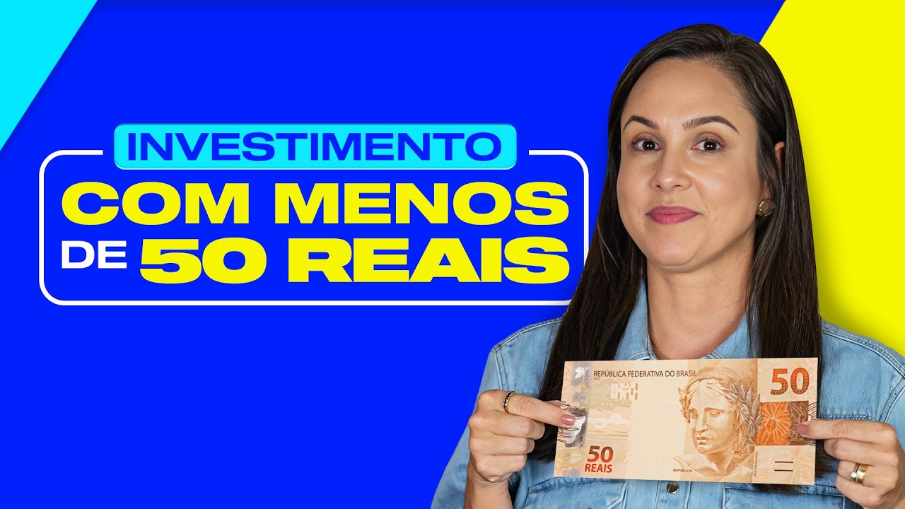 INVESTIMENTO COM MENOS DE 50 REAIS! Começando com pouco dinheiro