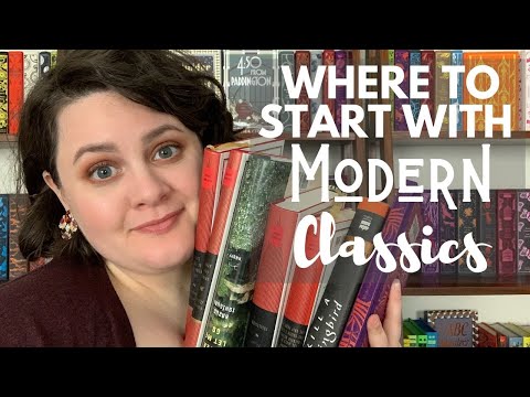 Where to Start with Modern Classics