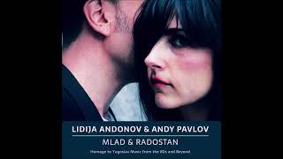 Lidija Andonov &amp; Andy Pavlov - Tonemo