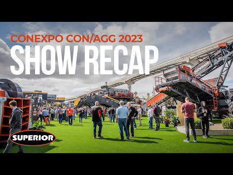 CONEXPO-CON/AGG 2023 Superior Show Recap