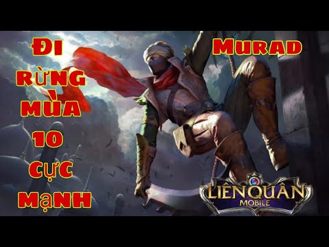 Murad mùa 10 đi rừng quẫy nát team bạn khiến team bạn phải sợ AOV