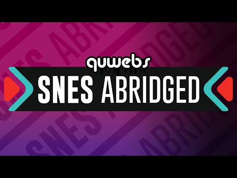 SNES Abridged - What is it?