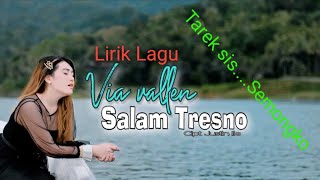 Download lagu Via Vallen - Salam Tresno (lirik) mp3 Download lagu Via Vallen - Salam Tresno (lirik) mp3